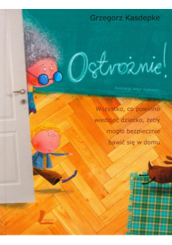 Ostrożnie