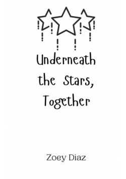 Underneath the Stars, Together