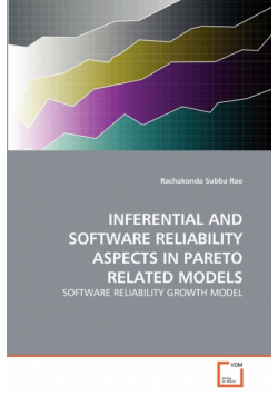 Inferential And Software Reliability Aspects In Pareto Related Models