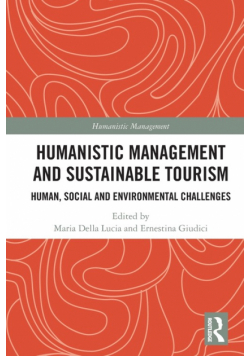 Humanistic Management and Sustainable Tourism
