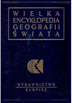 Wielka encyklopedia geografii świata Tom 3