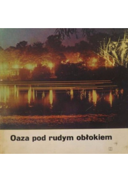 Oaza pod rudym obłokiem