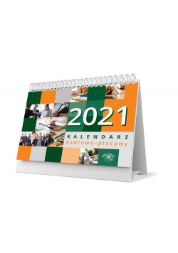 Kalendarz kadrowo-płacowy 2021