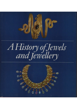 A History of Jewels and Jewellery