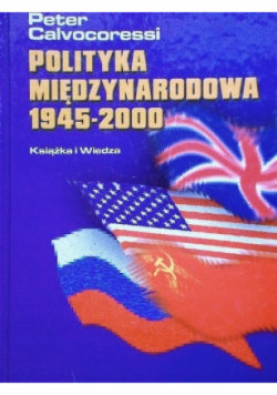 Polityka międzynarodowa 1945-2000