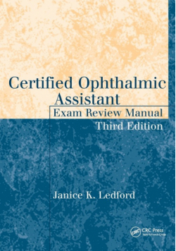 Certified Ophthalmic Assistant Exam Review Manual
