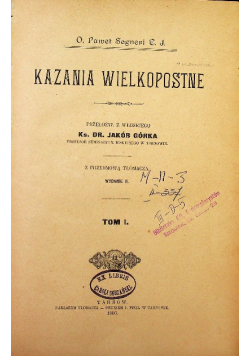 Kazania Wielkopostne Tom I i II,  1906 r