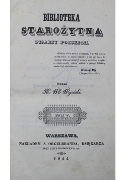 Biblioteka Starożytna pisarzy polskich tom V 1844 r.