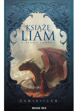 Książę Liam i Zakon Smoków