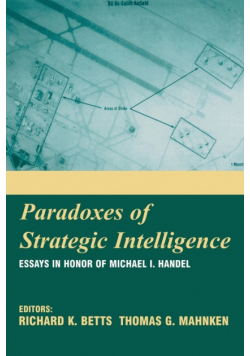Paradoxes of Strategic Intelligence