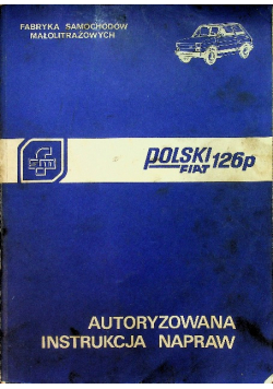 Automatyzowana instrukcja napraw polski fiat 126p