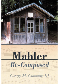 Mahler Re-Composed