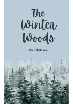 The Winter Woods