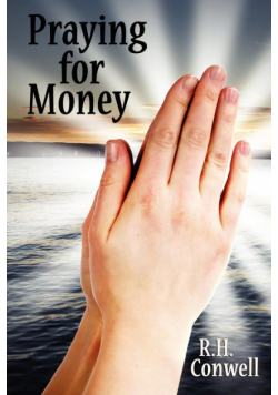 Praying for Money
