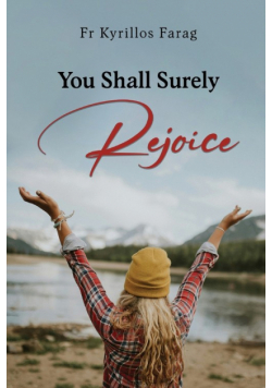 You Shall Surely Rejoice