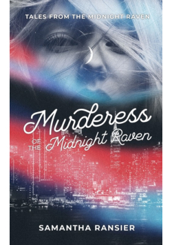 Murderess of the Midnight Raven