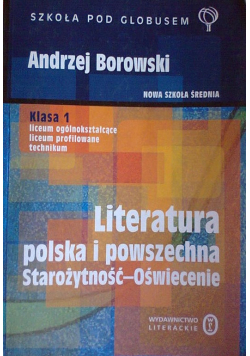 Literatura polska i powszechna Starożytność  Oświecenie