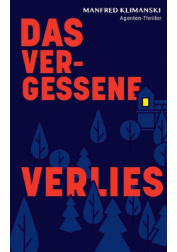 Das vergessene Verlies