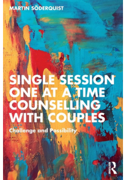 Single Session One at a Time Counselling with Couples