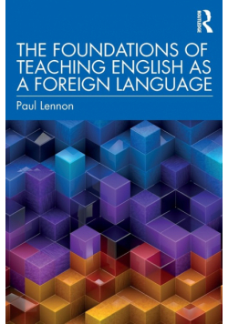 The Foundations of Teaching English as a Foreign Language