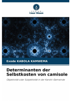 Determinanten der Selbstkosten von camisole