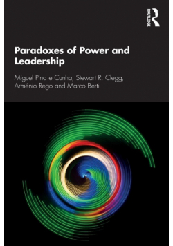 Paradoxes of Power and Leadership