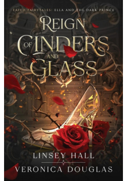 Reign of Cinders and Glass