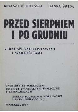 Przed sierpniem i po grudniu + autograf Kicińskiego
