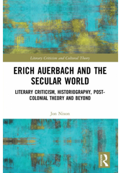 Erich Auerbach and the Secular World