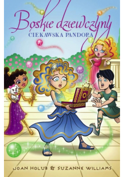Ciekawska Pandora. Boskie dziewczyny. Tom 9