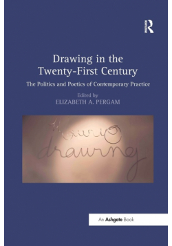 Drawing in the Twenty-First Century