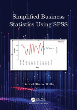 Simplified Business Statistics Using SPSS