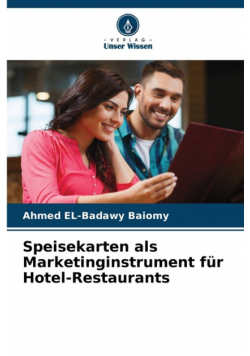 Speisekarten als Marketinginstrument für Hotel-Restaurants