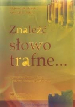 Znaleźć słowo trafne
