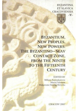 Byzantina et Slavica Cracoviensia T.5