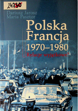 Polska Francja 1970 1980