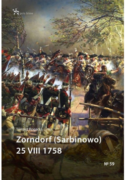Zorndorf (Sarbinowo) 25 VIII 1758