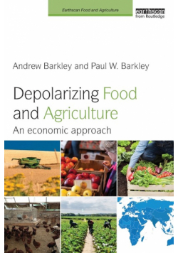 Depolarizing Food and Agriculture
