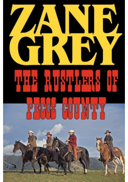 The Rustlers of Pecos County
