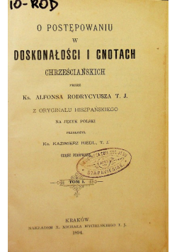 O postępowaniu w doskonałości i cnotach chrześcijańskich , 1894 r.