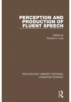 Perception and Production of Fluent Speech