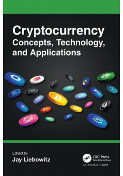 Cryptocurrency Concepts, Technology, and Applications