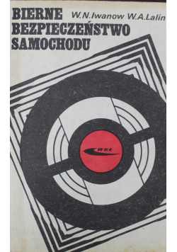 Bierne bezpieczeństwo samochodu