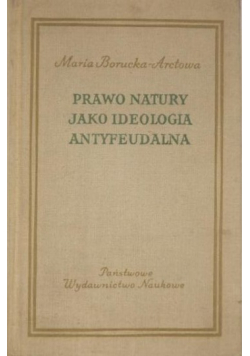 Prawo natury jako ideologia antyfeudalna