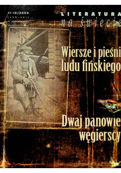 Wiersze i pieśni ludu fińskiego Dwaj panowie Węgierscy 11 i 12