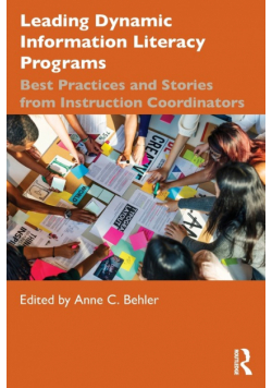 Leading Dynamic Information Literacy Programs