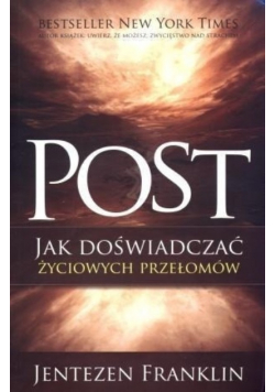 Post. Jak doświadczać życiowych przełomów