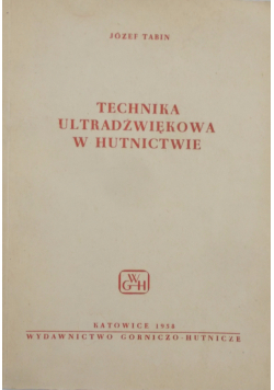 Technika ultradźwiękowa w Hutnictwie