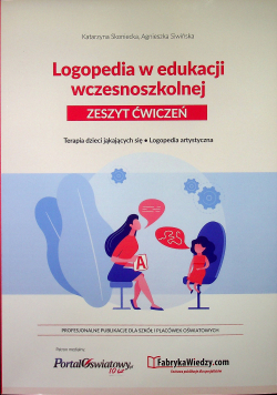 Logopedia w edukacji wczesnoszkolnej