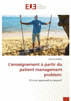 L'enseignement à partir du patient management problem